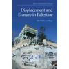KNYGA Noa Shaindlinger Displacement and Erasure in Palestine