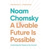 KNYGA Noam Chomsky Livable Future is Possible