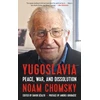 KNYGA Noam Chomsky Yugoslavia