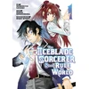KNYGA Nobuhito Sasaki Iceblade Sorcerer Shall Rule the World 1