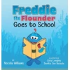 KNYGA Nocola Williams Freddie the Flounder Goes to School