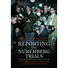 KNYGA Noel Marie Fletcher Reporting the Nuremberg Trials