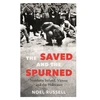 KNYGA Noel Russell Saved and the Spurned