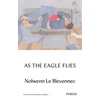 KNYGA Nolwenn Le Blevennec As The Eagle Flies