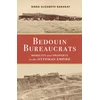 KNYGA Nora Elizabeth Barakat Bedouin Bureaucrats