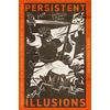 KNYGA Nora Veszpremi Persistent Illusions