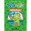 KNYGA Norm Feuti Beak &amp; Ally #1: Unlikely Friends