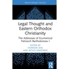 KNYGA Norman Doe Legal Thought and Eastern Orthodox Christianity