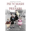 KNYGA Norman Jacobs Pie 'n' Mash and Prefabs - My 1950s Childhood