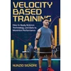 KNYGA Nunzio Signore Velocity-Based Training