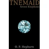 KNYGA O P Hepburn Tnemaid – Seven Kingdoms