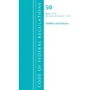 KNYGA Code of Federal Regulations, Title 50 Wildlife and Fisheries 1-16, Revised as of October 1, 2021