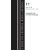 KNYGA Code of Federal Regulations, Title 17 Commodity and Securities Exchanges 1-40 2023