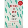 KNYGA Okey Ndibe Arrows of Rain