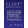 KNYGA Oli Freke Synthesizer Evolution