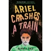 KNYGA Olivia A Cole Ariel Crashes a Train
