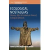 KNYGA Olivia Ange Ecological Nostalgias