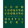 KNYGA Olivia Burt Good Looking Cooking