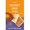 KNYGA Olivia Matthews Coconut Drop Dead