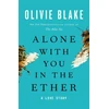 KNYGA Olivie Blake Alone with You in the Ether