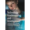 KNYGA Olivier L. De Weck Technology Roadmapping and Development