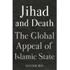 KNYGA Olivier Roy Jihad and Death