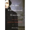 KNYGA Olivier Zunz Man Who Understood Democracy