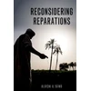 KNYGA Olufemi O Taiwo Reconsidering Reparations