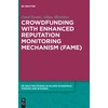 KNYGA Omid Torabi Crowdfunding with Enhanced Reputation Monitoring Mechanism (Fame)