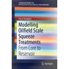 KNYGA Oscar Vazquez Modelling Oilfield Scale Squeeze Treatments