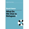 KNYGA Owen David What Do We Owe to Refugees?