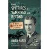 KNYGA Owen Hardy From Spitfires to Vampires and Beyond