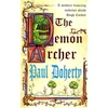 KNYGA P. C. Doherty Demon Archer (Hugh Corbett Mysteries, Book 11)