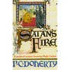 KNYGA P. C. Doherty Satan's Fire (Hugh Corbett Mysteries, Book 9)
