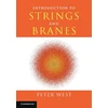 KNYGA P C West Introduction to Strings and Branes