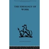 KNYGA P D Anthony Ideology of Work