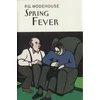KNYGA P G Wodehouse Pavasario karštinė