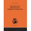 KNYGA P Sar Florence Logic of British and American Industry