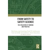 KNYGA P Swuste From Safety to Safety Science