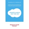 KNYGA Padraig Omorain Mindfulness on the Go