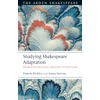 KNYGA Pamela Bickley Studying Shakespeare Adaptation