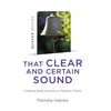 KNYGA Pamela Haines Quaker Quicks - That Clear and Certain Sound