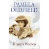 KNYGA Pamela Oldfield Henry's Women