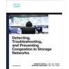 KNYGA Paresh Gupta Detecting, Troubleshooting, and Preventing Congestion in Storage Networks