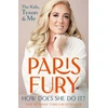 KNYGA Paris Fury How Does She Do It?