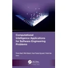 KNYGA Parma Nand Computational Intelligence Applications for Software Engineering Problems