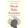 KNYGA Pascal Boyer Minds Make Societies