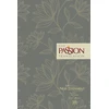KNYGA Passion Fire Ministries Passion Transaltion New Testament with Psalms Proverbs and Song of Songs (2020 Edn) Floral Hb