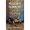 KNYGA Pat Fitzpatrick Reggie's Guide to Social Climbing