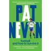KNYGA Pat Nevin Football And How To Survive It